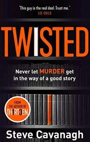 Book Review – Twisted by Steve Cavanagh #BookReview #BookBlogger #AmReading